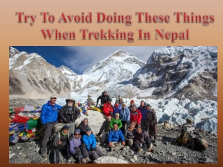 Try To Avoid Doing These Things When Trekking In Nepal