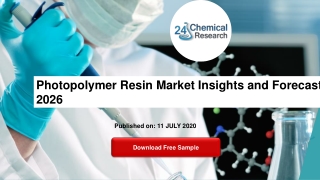 Photopolymer Resin Market Insights and Forecast to 2026