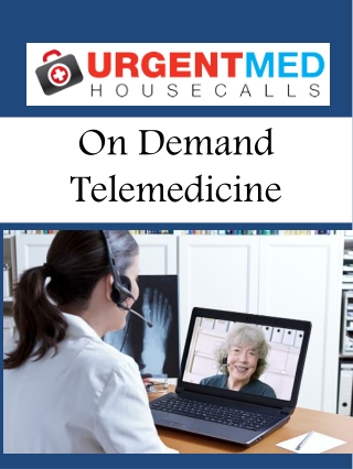 On Demand Telemedicine