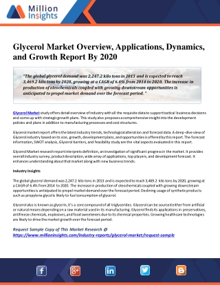 Glycerol Market Overview, Applications, Dynamics, and Growth Report By 2020