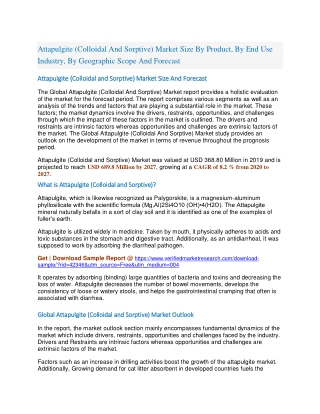 Attapulgite (Colloidal And Sorptive) Market Size By Product, By End Use Industry, By Geographic Scope And Forecast