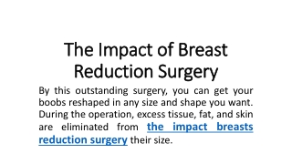 The impact of breast reduction surgery