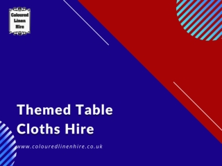 Perfect Themed Table Cloths Hire