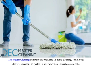 Hiring Massachusetts Best Cleaning Service Provider Team