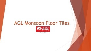 AGL Monsoon Floor Tiles