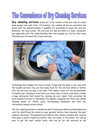 The convenience of dry cleaning services