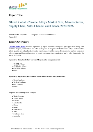 Cobalt-Chrome Alloys Market Size, Manufacturers, Supply Chain, Sales Channel and Clients, 2020-2026