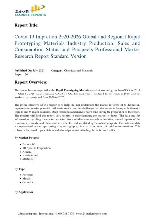 Rapid Prototyping Materials Industry Production, Sales and Consumption Status 2020