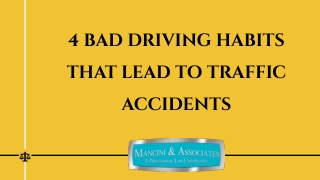 4 Bad Driving Habits That Lead to Traffic Accidents