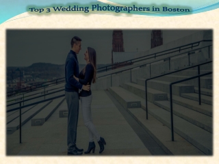 Top 3 Wedding Photographers in Boston