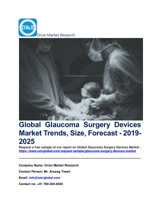 Global Glaucoma Surgery Devices Market Trends, Size, Forecast - 2019-2025