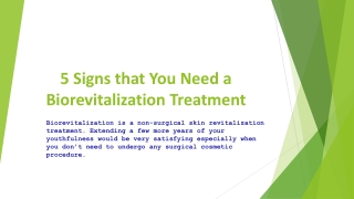 5 Signs that You Need a Biorevitalization Treatment