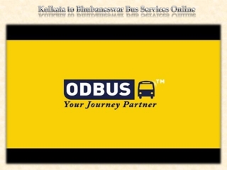 Kolkata to Bhubaneswar Bus Services Online