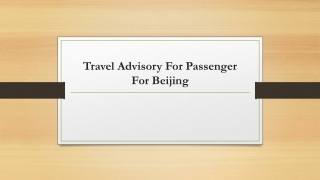 Travel Advisory For Passenger For Beijing