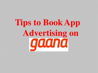 Gaana App Advertising Rates and Ad Options