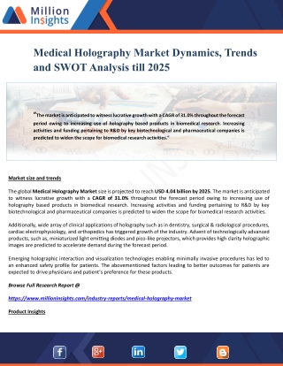 Medical Holography Market Dynamics, Trends and SWOT Analysis till 2025