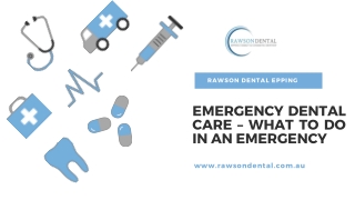 Emergency Dental Care – What To Do in an Emergency