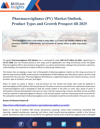 Pharmacovigilance (PV) Market Outlook, Product Types and Growth Prospect till 2025