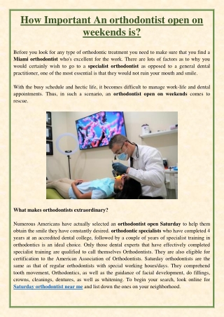 How Important An orthodontist open on weekends is?