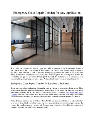 Emergency Glass Repair Camden for Any Application
