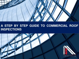 A Step by Step Guide to Commercial Roof Inspections