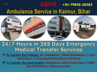 Book your Trustful & Affordable Ambulance Service in Kaimur | ASHA AMBULANCE