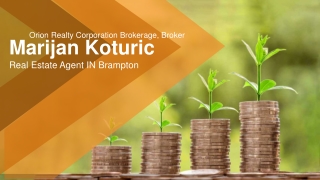 Find Your Dream Home in Brampton With Marijan Koturic