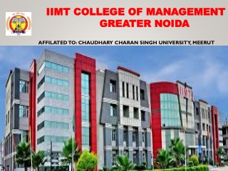 Best management college of aktu - IIMT Group of Colleges