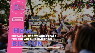 How Preparing Sweets and Treats for the wedding can Bring Big Fun by Dulles Limo Service