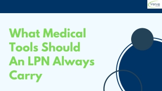 What Medical Tools Should An LPN Always Carry