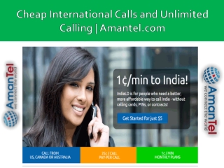 Cheap International Calls India, Unlimited Calling Plans Amantel