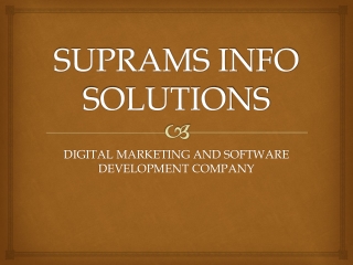SUPRAMS INFO SOLUTIONS - Digital Marketing Agency in Delhi