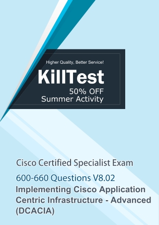 New Cisco 600-660 DCACIA Free Demo Questions V8.02 Killtest