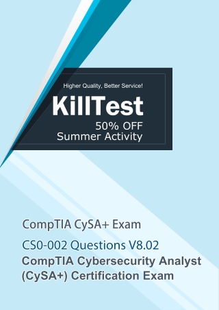 New CS0-002 CompTIA CySA  Free Demo Questions V8.02 Killtest