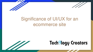 Significance of UI/UX for an ecommerce site