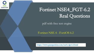 Fortinet NSE4_FGT-6.2 Practice Test Questions