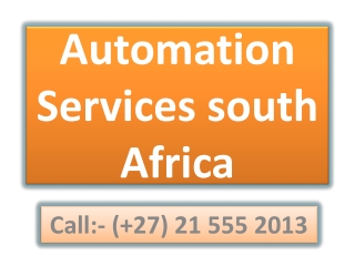 Automation Services south Africa- Requirements, Design And Programming