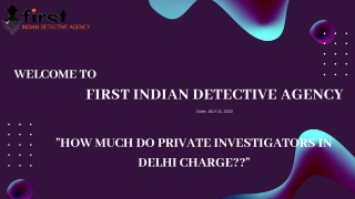 How Much Do Private Investigators in Delhi Charge?