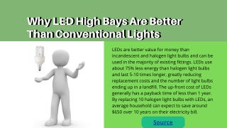 Why LED High Bays Are Better Than Conventional Lights