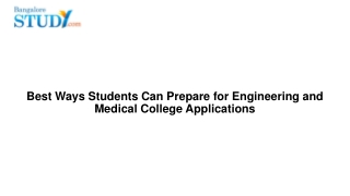 Best Ways Students Can Prepare for Engineering/Medical College Applications