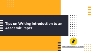 Tips on Writing Introduction to an Academic Paper