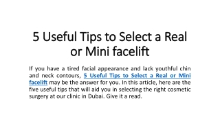 5 Useful Tips to Select a Real or Mini facelift