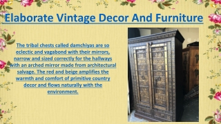 Elaborate Vintage Decor And Furniture