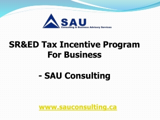 SR&ED Tax Incentive Program For Business - SAU Consulting