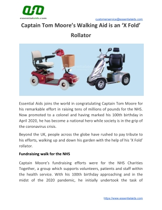 Captain Tom Moore’s Walking Aid is an ‘X Fold’ Rollator