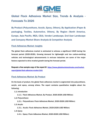 Global Flock Adhesives Market Size, Trends & Analysis - Forecasts To 2026