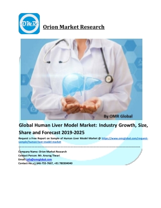 Global Human Liver Model Market Share, Trends and Forecast to 2025