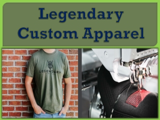 Legendary Custom Apparel