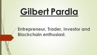 Gilbert Pardla — Serial Entrepreneur and Analyst