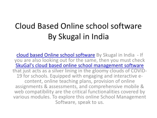 Cloud Based Online school software By Skugal in India